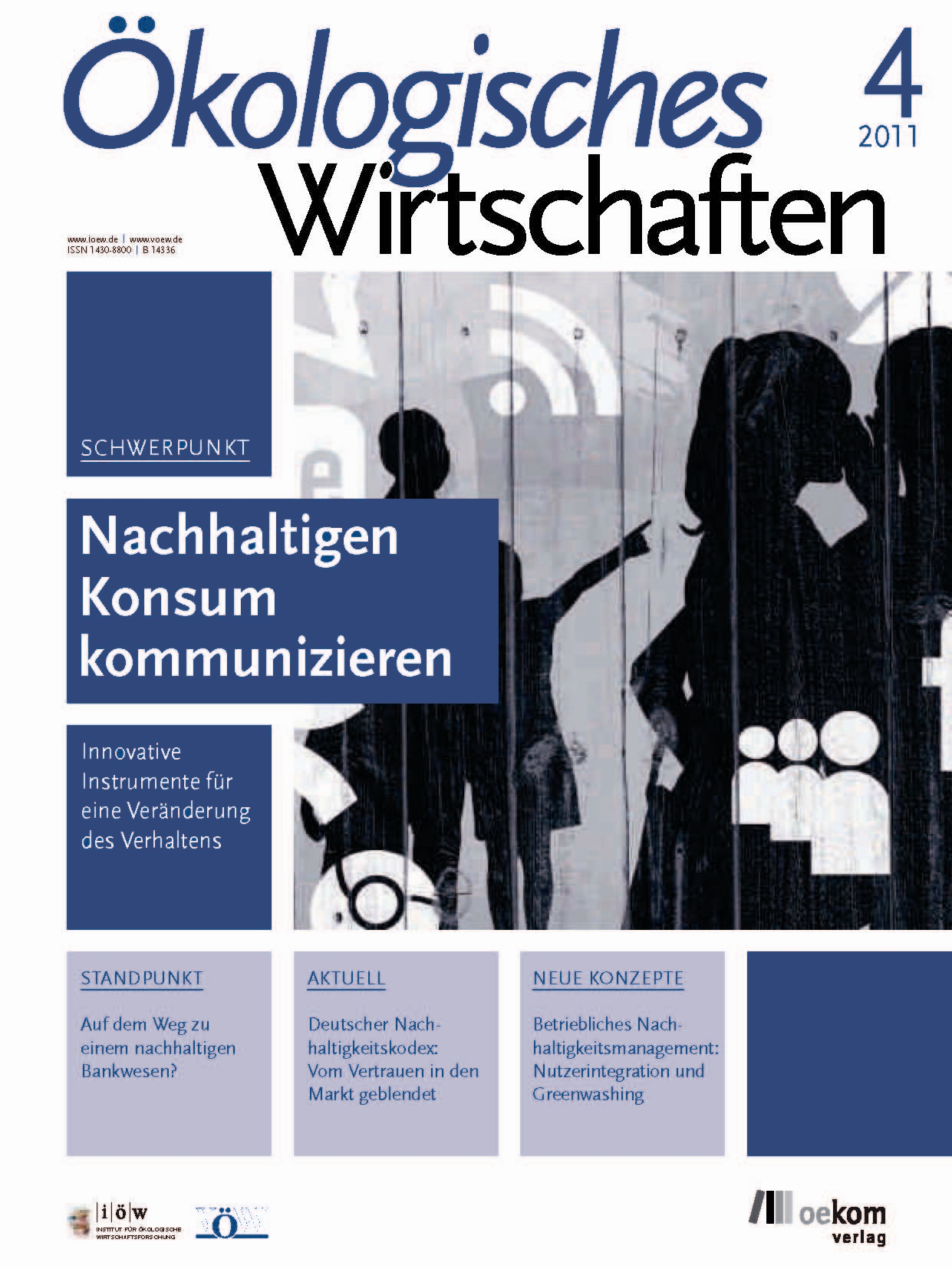 					Ansehen Bd. 25 Nr. 4 (2011): Nachhaltigen Konsum kommunizieren
				