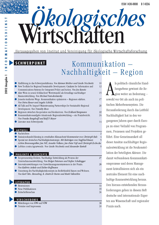 					Ansehen Bd. 17 Nr. 1 (2002): Kommunikation - Nachhaltigkeit - Region
				