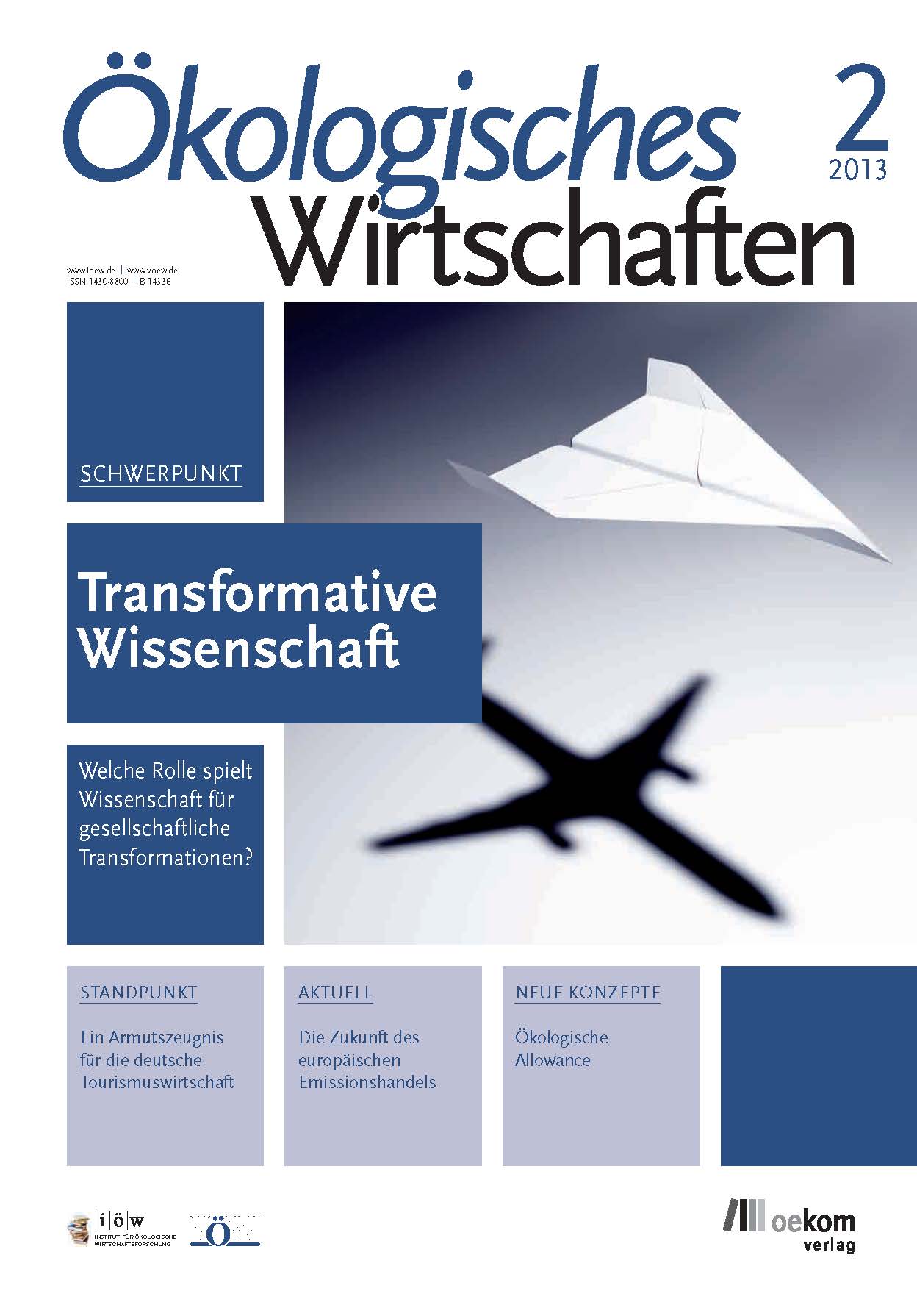 					Ansehen Bd. 28 Nr. 2 (2013): Transformative Wissenschaft
				