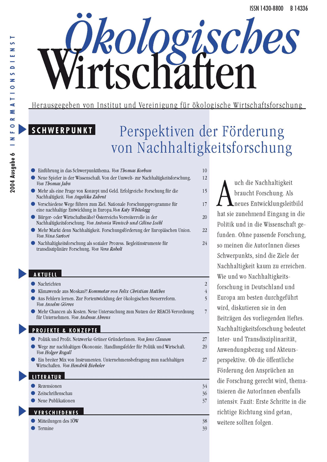 					Ansehen Bd. 19 Nr. 6 (2004): Perspektiven der Förderung von Nachhaltigkeitsforschung
				