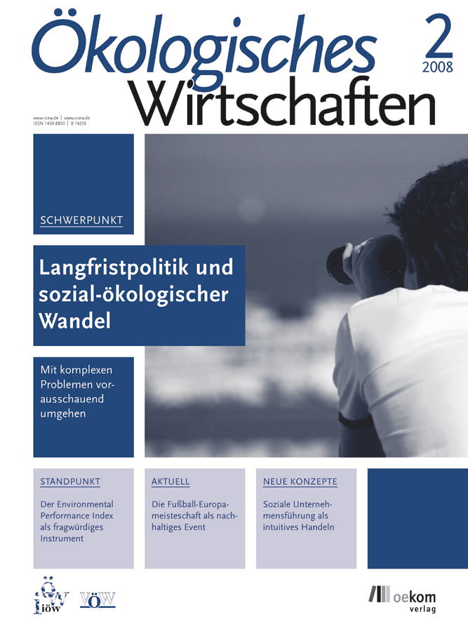 					Ansehen Bd. 23 Nr. 2 (2008): Langfristpolitik und sozial-ökologischer Wandel
				